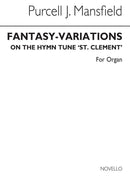Fantasy Variations On 'St Clement'