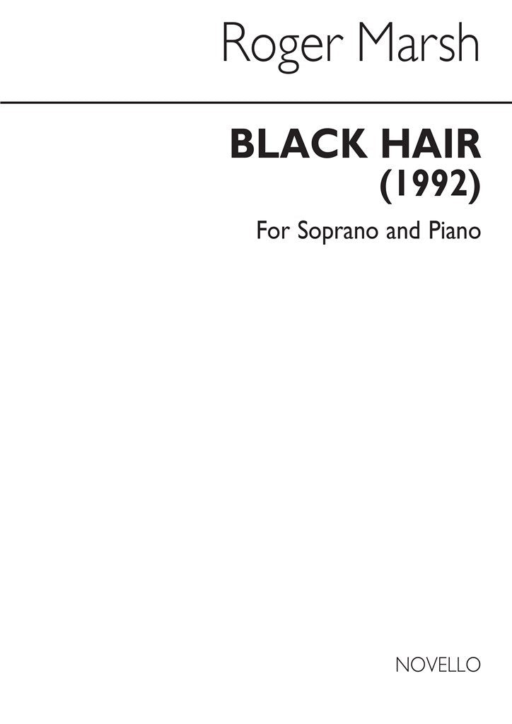 Black Hair (Soprano and Piano)