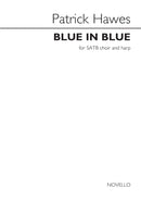 Blue in Blue (Choral Score)