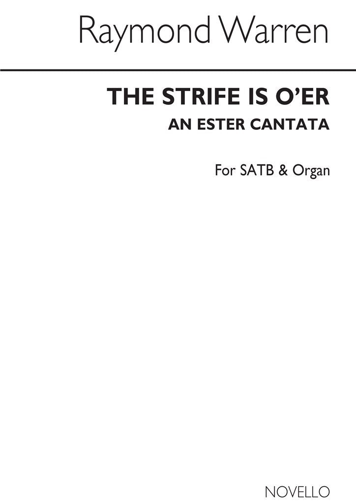 The Strife Is O'er