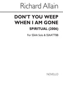 Don't You Weep When I Am Gone