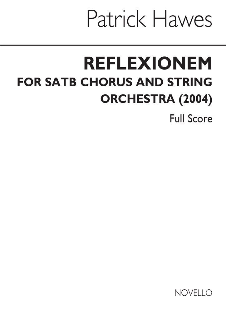 Reflexionem, SATB & String Orchestra (Score)