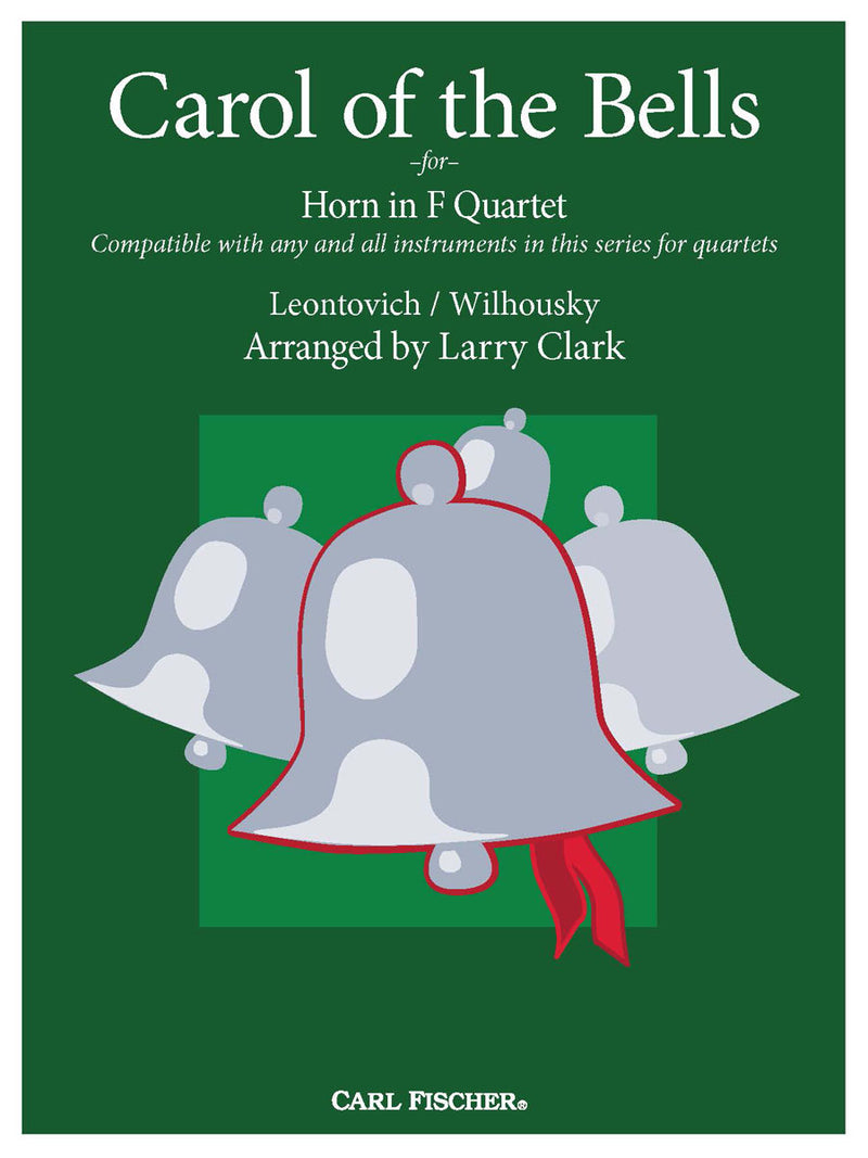 Carol of the Bells for Horn in F Quartet