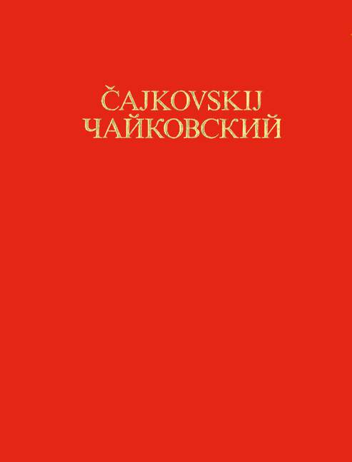 Tschaikowsky - Thematisches und bibliographisches Verzeichnis seiner Werke