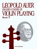 Graded Course of Violin Playing, Book 7