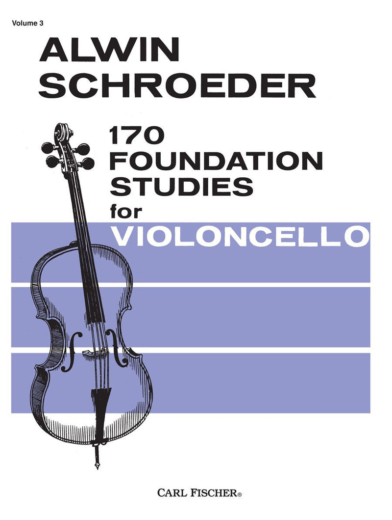 170 Foundation Studies for Violoncello, Vol. 3: Nos. 138-170