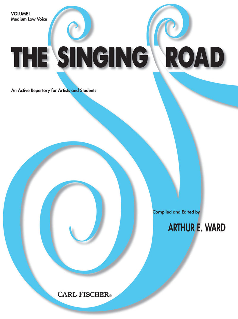 The Singing Road, Volume I Medium-Low Voice