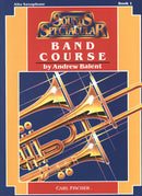 Sounds Spectacular Band Course (Band Course Alto Saxophone - Book 1)