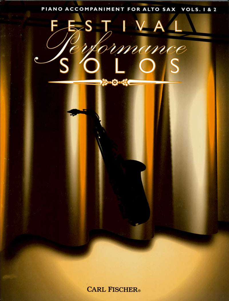 Festival Performance Solos (Piano Accompaniment for Alto Saxophone), Vol. 1 & 2