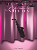 Festival Performance Solos (Alto Saxophone), Vol. 2