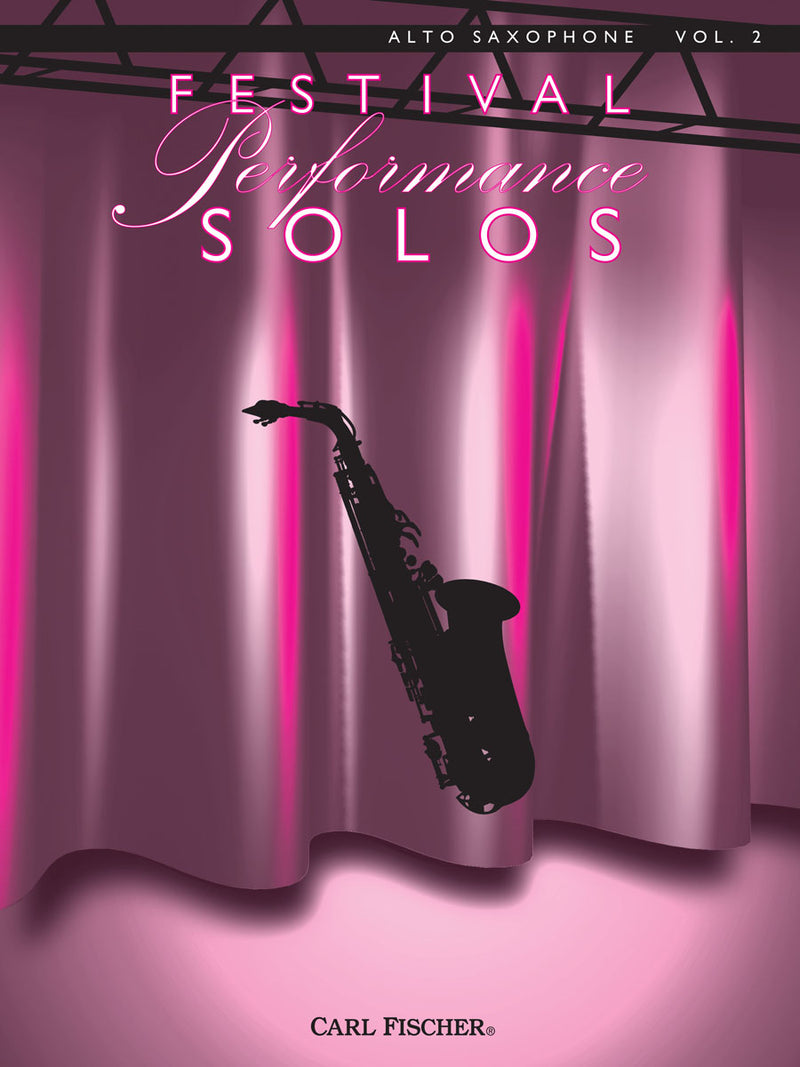 Festival Performance Solos (Alto Saxophone), Vol. 2
