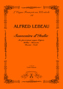 Souvenirs d'Italie. 6 pièces pour orgue d’après Bellini, Donizetti, Rossini, Verdi