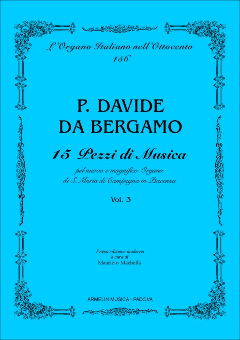 15 Pezzi per l'Organo di Santa Maria di Campagna, vol. 3