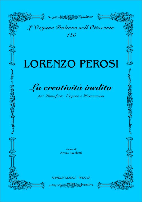 La creatività inedita per Pianoforte, Organo e Harmonium