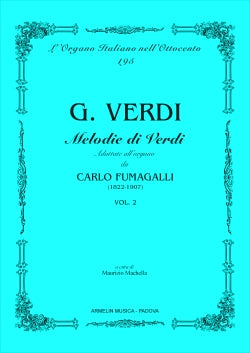 Melodie di Verdi adattate all'organo, vol. 2