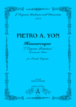 Humoresque "L'Organo primitivo". Toccatina per flauto. Per Grand'Organo