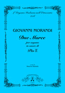 Due Marce in onore di Pio IX. Per Organo