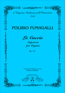 La Caccia, Capiccio per organo, op 257