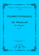 Sei Pastorali per organo, op 186
