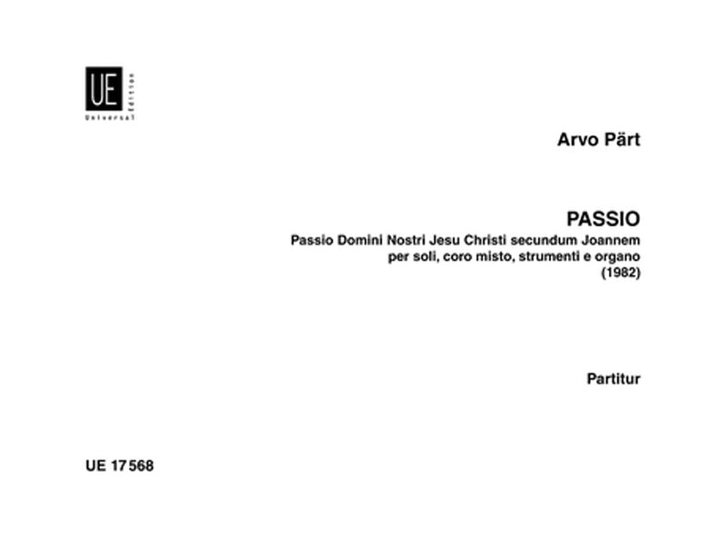 Passio Domini nostri Jesu Christi secundum Joannem [score]