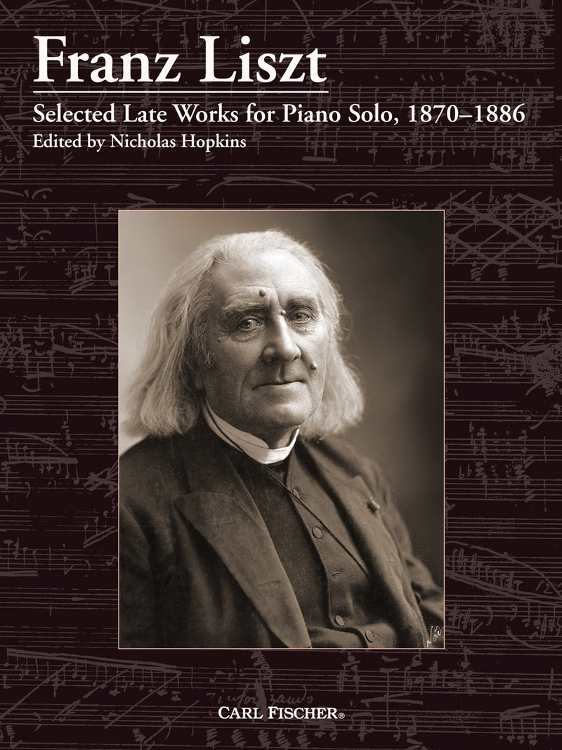 Selected Late Works for Piano Solo, 1870?1886