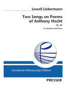 Two Songs on Poems of Anthony Hecht
