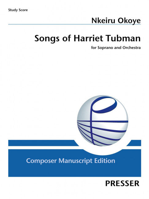 Songs of Harriet Tubman (Study score)