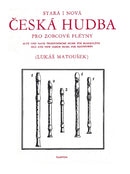 Alte und neue tschechische Musik