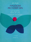 Kleinigkeiten für jeden Tag