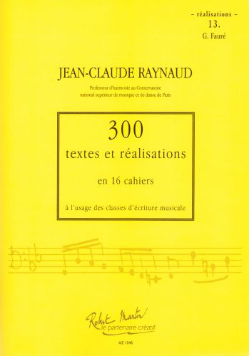 300 Textes et Realisations Cahier 13