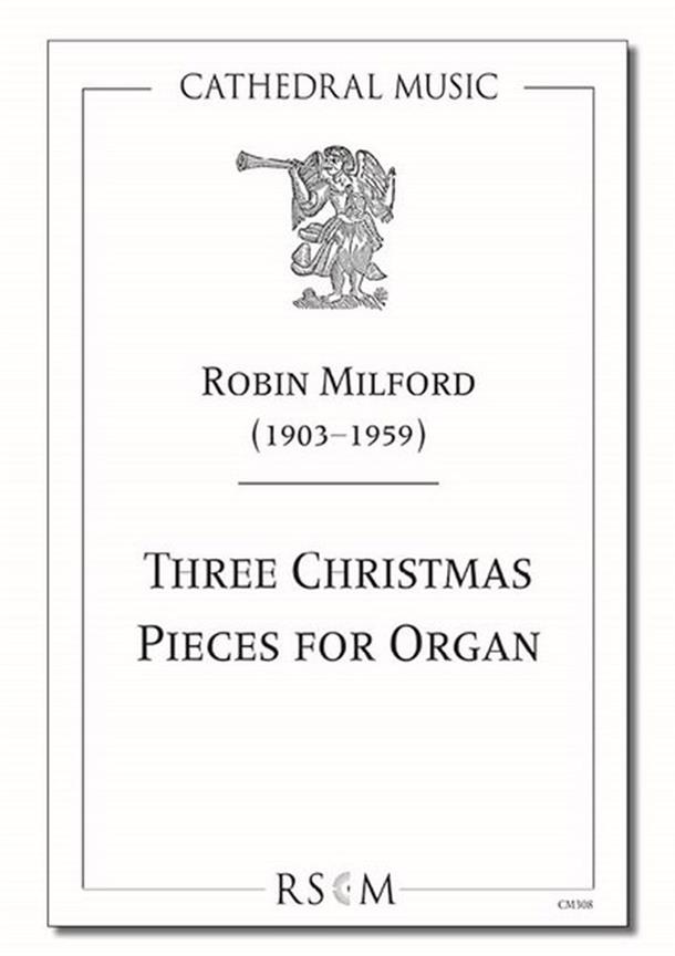 Three Christmas Pieces for Organ