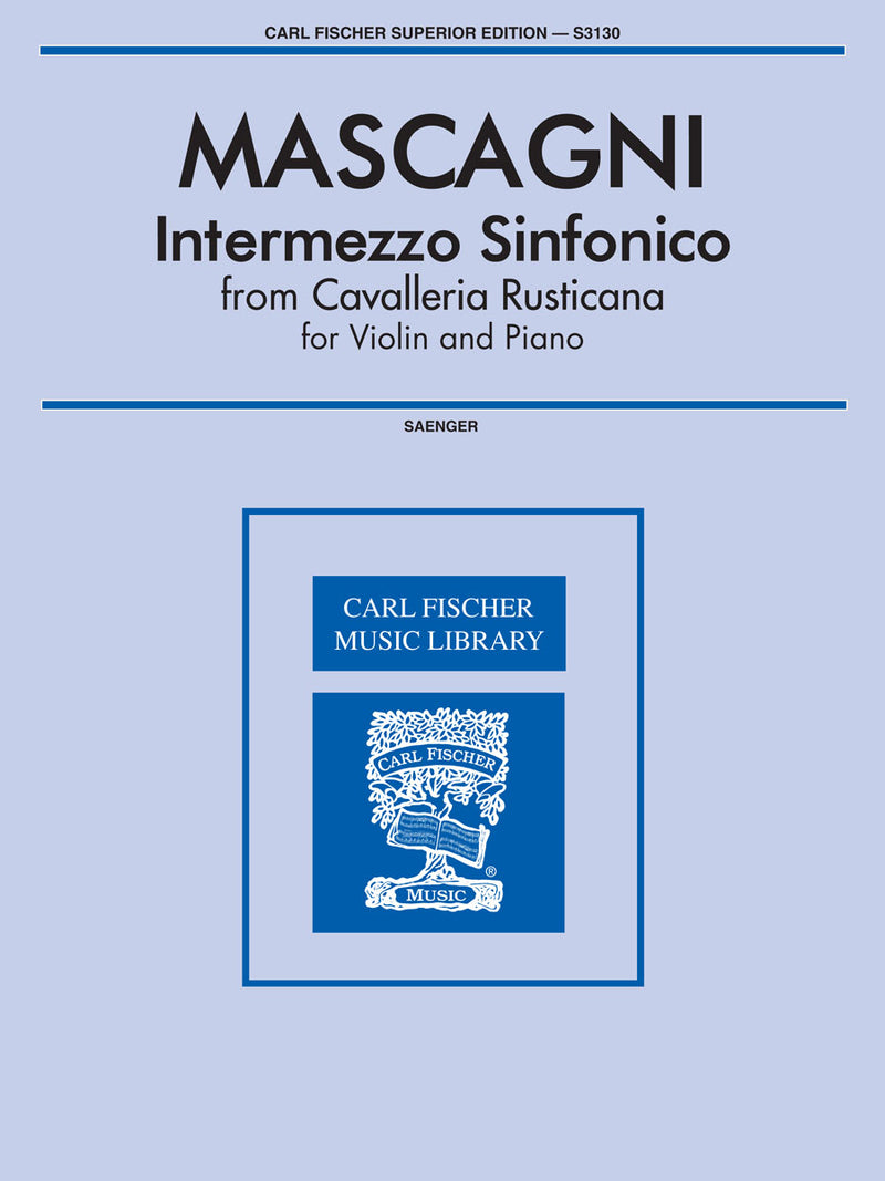 Intermezzo Sinfonico From 'Calvalleria Rusticana'
