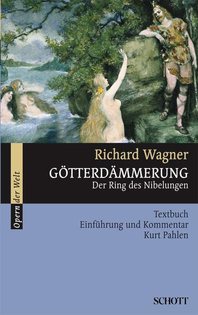 Götterdämmerung WWV 86 D (text/libretto, ドイツ語)