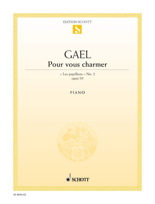 Pour vous charmer op. 95
