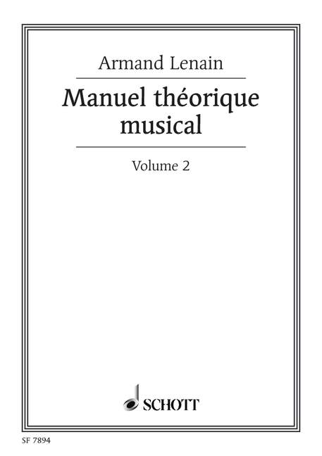 Manuel théorique musical Vol. 2