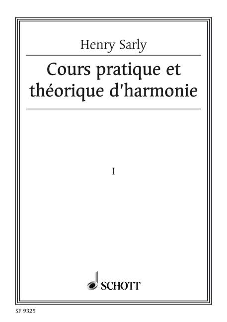 Cours pratique et théorique d'harmonie Vol. 1