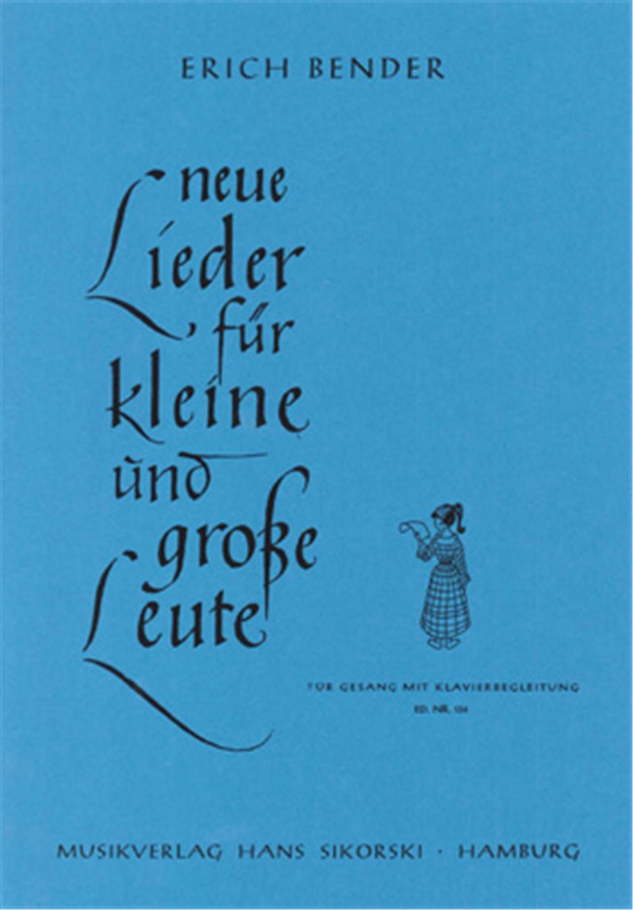 Neue Lieder für kleine und große Leute (Vocal/Piano score)