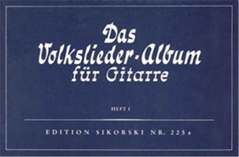 Das Volksliederalbum, Book 1