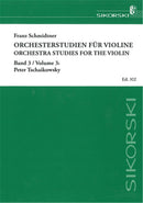 Orchestral Studies for Violin: Bd 3: Peter Tschaikovsky