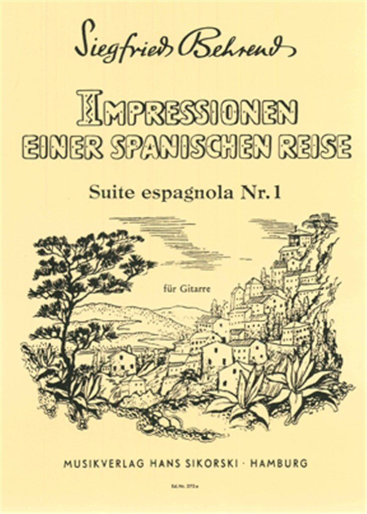 Impressionen einer spanischen Reise: Suite espagnola Nr. 1 für Gitarre