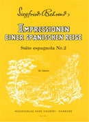 Impressionen einer spanischen Reise: Suite espagnola Nr. 2 für Gitarre