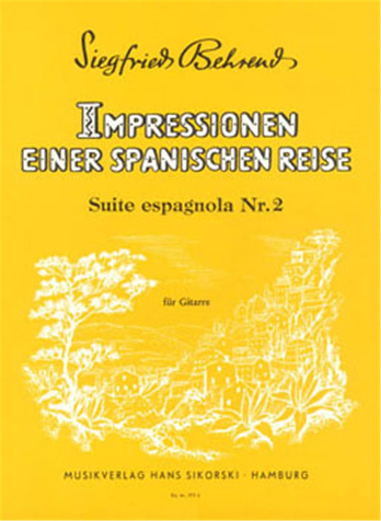 Impressionen einer spanischen Reise: Suite espagnola Nr. 2 für Gitarre