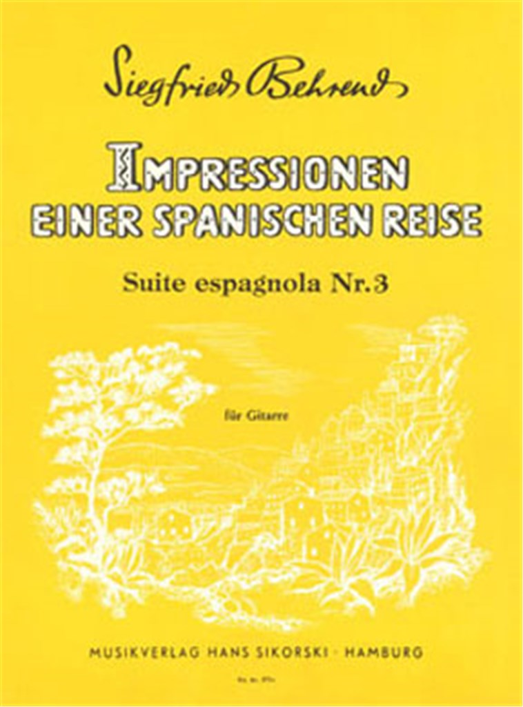 Impressionen einer spanischen Reise: Suite espagnola Nr. 3 für Gitarre