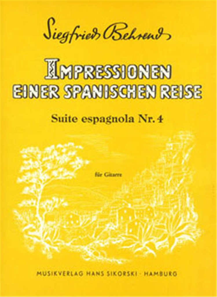 Impressionen einer spanischen Reise: Suite espagnola Nr. 4 für Gitarre