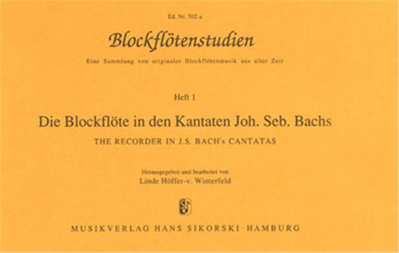 Blockflötenstudien, Book 1: Die Blockflöte in den Kantaten Joh. Seb. Bachs
