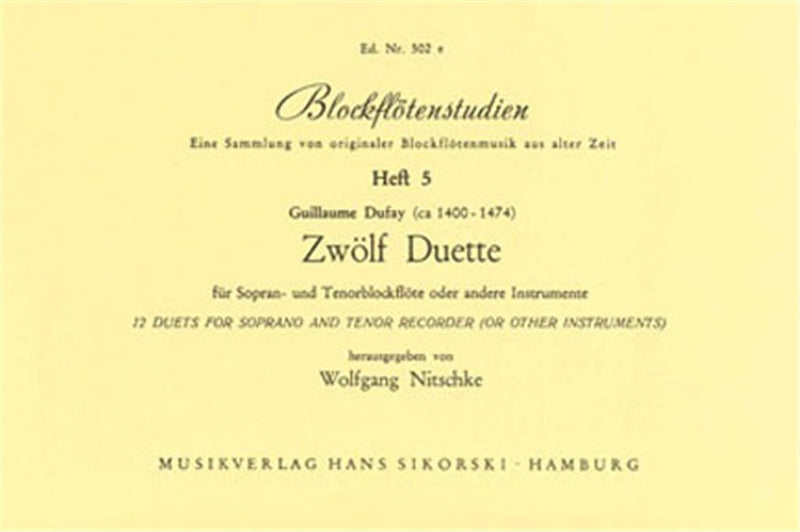 Blockflötenstudien, Book 5: Guillaume Dufay - 12 Duette für Sopran- und Tenorblockflöte oder andere Instrumente