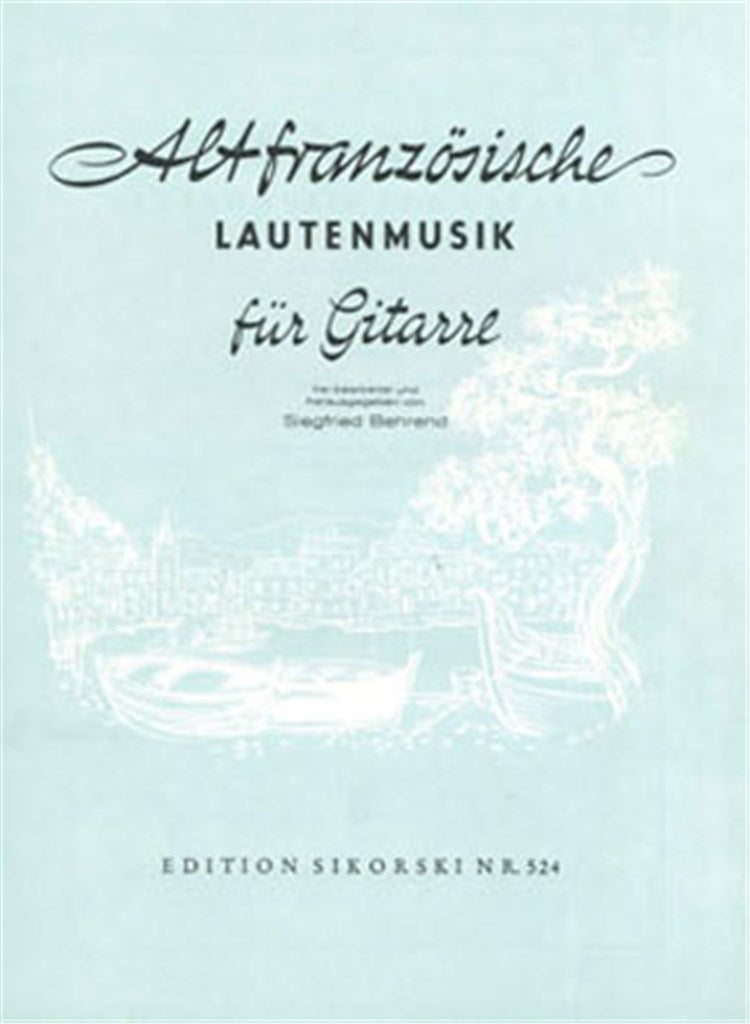 Alte europäische Lautenmusik für Gitarre, Book 2: Altfranzösische Lautenmusik