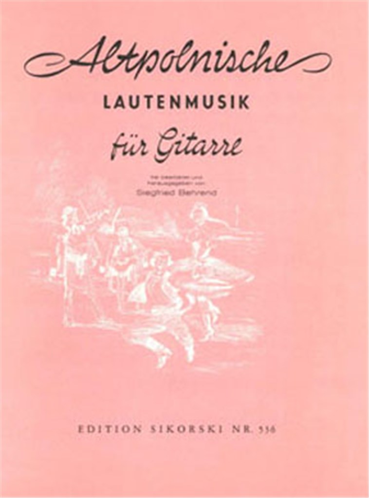 Alte europäische Lautenmusik für Gitarre, Book 6: Altpolnische Lautenmusik