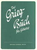 Das Grieg-Buch für Gitarre