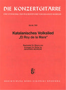 Katalanisches Volkslied 'El Roy de la Mare'